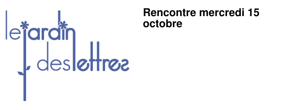 Rencontre mercredi 15 octobre