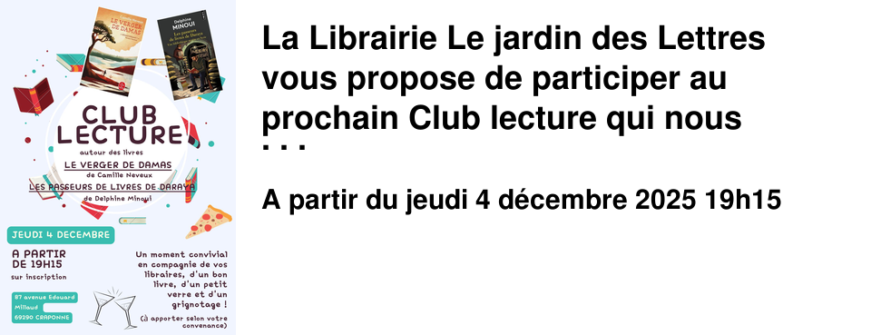 La+Librairie+Le+jardin+des+Lettres+vous+propose+de+participer+au+prochain+Club+lecture+qui+nous+emm�ne+en+Syrie,+avec+"Le+verger+de+Damas"+de+Camille+Neveux+et+"Les+passeurs+de+livre+de+Daraya"+de+Delphine+Minoui.