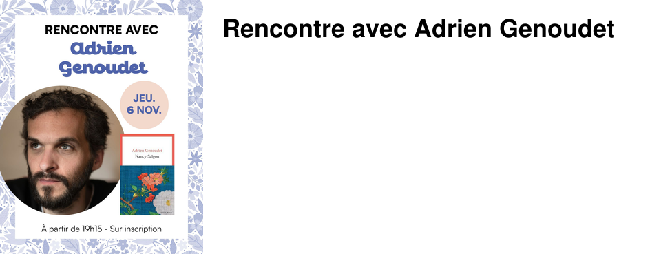 Rencontre avec Adrien Genoudet