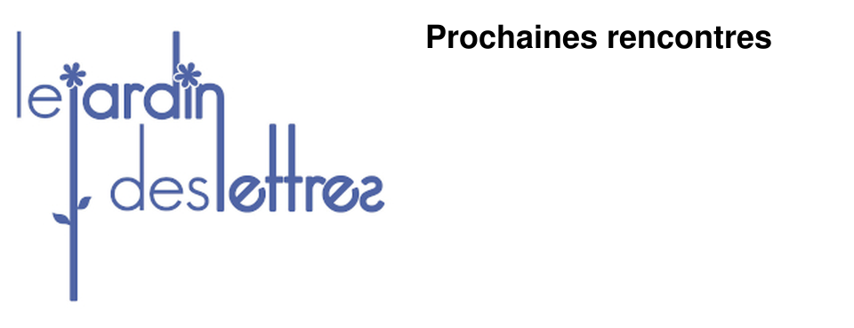 Prochaines rencontres