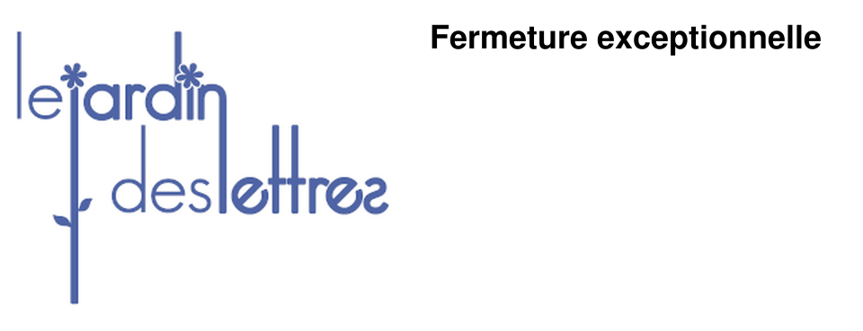 Fermeture exceptionnelle